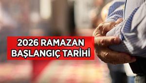 RAMAZAN 2026 ne zaman başlıyor İlk oruç hangi gün tutulacak Ramazan başlangıç ve bitiş tarihleri