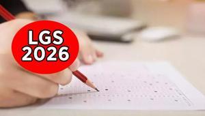 LGS BAŞVURU TARİHİ 2026 | LGS ne zaman, başvuru tarihleri belli oldu mu