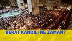 KANDİL TAKVİMİ 2026: Berat Kandili ne zaman, hangi tarihe denk geliyor Kandil tarihleri...