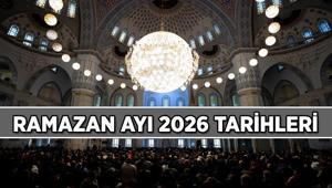 Ramazan ne zaman, hangi gün başlıyor, hangi tarihte bitiyor 2026 Ramazan ayı ve Ramazan Bayramı başlangıç, bitiş tarihleri