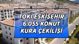 ESKİŞEHİR TOKİ 6.055 KONUT KURALARI ÇEKİLİYOR TOKİ Eskişehir 6.055 konut kura çekilişi nereden ve nasıl canlı izlenir TOKİ Eskişehir kura çekilişi sorgulama ekranı