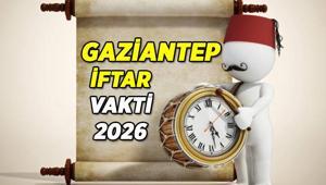 GAZİANTEP İFTAR VAKTİ AKŞAM EZANI İMSAKİYE 2026: Gaziantepte iftar saati kaçta Oruç kaçta açılacak Diyanet İmsakiye Gaziantep