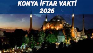 KONYA İFTAR VAKTİ AKŞAM EZANI İMSAKİYE 2026: Konya iftar saati kaçta Oruç kaçta açılacak Diyanet İmsakiye Konya