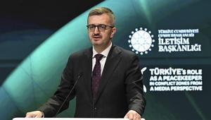 İletişim Başkanı Duran: Ülkemiz, zıt bloklarla aynı anda konuşabilen nadir ülkelerden birisi durumundadır