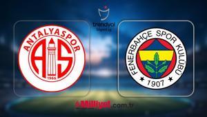 MUHTEMEL 11LER Antalyaspor-Fenerbahçe maçı bu akşam saat kaçta hangi kanalda Fenerbahçe, Antalyada 3 puan peşinde