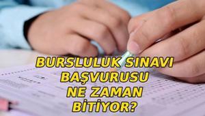 BURSLULUK SINAVI BAŞVURUSUNDA SON HAFTA | Bursluluk sınavı ne zaman Başvurular hangi gün bitiyor