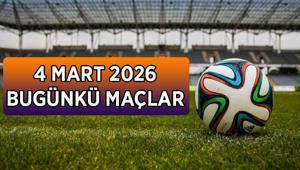 BUGÜN KİMİN MAÇI VAR Bugünkü maçlar 4 Mart 2026 Çarşamba programı: Günün maçları hangi kanalda