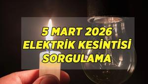 ELEKTRİK KESİNTİSİ SORGULAMA 5 MART 2026: BEDAŞ elektrikler ne zaman gelecek Bahçelievler, Bakırköy, Avcılar, Esenyurt, Beşiktaş, Beyoğlu, Eyüp, Şişli, Sarıyer