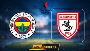 Fenerbahçe-Samsunspor maçı ne zaman, saat kaçta, hangi kanalda Muhtemel ilk 11ler