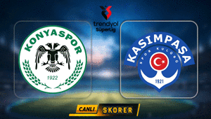CANLI ANLATIM | Konyaspor - Kasımpaşa