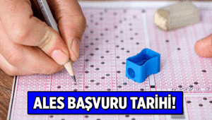 ÖSYM PAYLAŞTI ALES/1 başvuru tarihi ne zaman 2026 ALES sınavı ne zaman uygulanacak