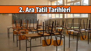 MEB Ara tatil ne zaman 2. Ara tatil tarihleri Martın kaçında başlıyor, hangi gün bitiyor