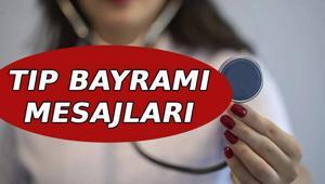 TIP BAYRAMI MESAJLARI 2026👨‍⚕️👩‍⚕️ Anlamlı, farklı, kısa, samimi, minnet içeren Tıp Bayramı kutlama mesajları