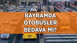 BAYRAMDA OTOBÜSLER ÜCRETSİZ Mİ Ramazan Bayramında İstanbulda otobüsler, Metrobüs, Metro, Marmaray, tramvay ücretsiz mi olacak Bayramda toplu taşıma son dakika