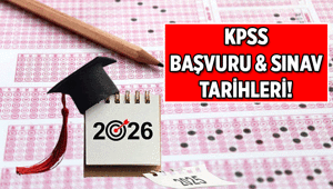 KPSS sınavı başvurusu ne zaman başlıyor, ne zaman bitiyor 2026 KPSS Ortaöğretim, Ön Lisans, Lisans, DHBT sınav tarihi ne zaman