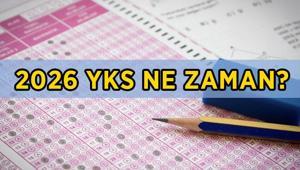 YKS SINAV TARİHİ: 2026 YKS sınavı ne zaman YKS TYT, AYT ve YDT oturumları hangi tarihlerde yapılacak