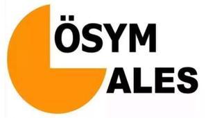 ALES NE ZAMAN 2026 ALES sınavı hangi tarihte yapılacak ALES geç başvuru günü