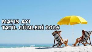 MAYIS AYI RESMİ TATİL GÜNLERİ 2026 🗓️ Mayıs ayında kaç gün tatil var Mayıs ayı tatil günleri (1 Mayıs, 19 Mayıs, Kurban Bayramı)
