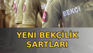 BEKÇİLİK ŞARTLARI DEĞİŞTİ SON DAKİKA 2026: Bekçilik yeni şartları neler Bekçilik alımında hangi şartlar aranıyor, yeni bekçi alımı var mı