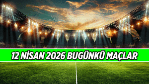 İşte saat saat bugünkü maçlar: Bugün maç var mı, hangi maçlar var 12 Nisan 2026 Bugünkü maçlar saat kaçta