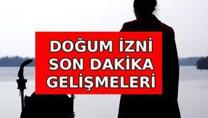 DOĞUM İZNİ SON DAKİKA GELİŞMELERİ 📌 Doğum izni 24 hafta oldu mu Meclisten geçti mi Doğum izni ne zaman uzatılacak