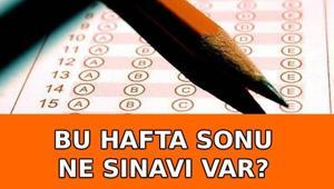 HAFTA SONU SINAV VAR MI 18-19 Nisan ne sınavı var ÖSYM e-YDS, EKPSS, ATA AÖF sınav oturum tarihi ve saatleri