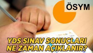 YDS SINAV SONUÇLARI NE ZAMAN AÇIKLANIR Yabancı Dil Bilgisi Seviye Tespit Sınavı 2026-YDS/1 sonuçları açıklandı mı, ne zaman açıklanacak