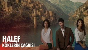 Halef dizisi bugün var mı Halef: Köklerin Çağrısı yeni bölüm bu akşam 20.00de yayınlanacak mı 23 Nisan 2026 Now Yayın akışı Perşembe