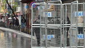 İstanbulda 1 Mayıs önlemleri Taksim, Şişli ve Kadıköyde son durum