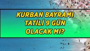 BAYRAM TATİLİ SÜRESİ SON DAKİKA: Kurban Bayramı tatili 9 gün oldu mu Kabine sonrası Cumhurbaşkanı Erdoğan duyurdu