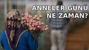ANNELER GÜNÜ NE ZAMAN 2025 Bu sene Anneler Günü ne zaman, hangi gün, Mayısın kaçı Bu pazar Anneler Günü mü