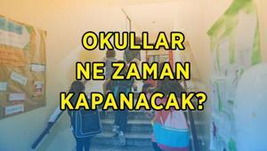 OKULLARIN KAPANIŞ TARİHİ | Okullar ne zaman kapanacak 2026 okul tatili ne zaman, yaz tatiline kaç gün kaldı
