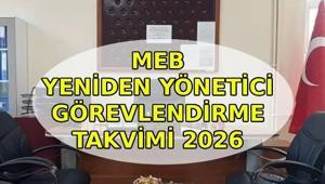 MEB YENİDEN YÖNETİCİ GÖREVLENDİRME NE ZAMAN Yönetici görevlendirme başvuruları başladı mı Atama sonuçları ne zaman açıklanacak