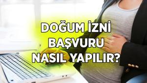 DOĞUM İZNİ BAŞVURUSU NASIL YAPILMALI Doğum izni için hangi evraklar gerekiyor İşte doğum izni başvuru detayları