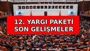 12. YARGI PAKETİ SON DAKİKA GELİŞMELERİ 📌 12. Yargı Paketi çıktı mı, ne zaman çıkacak, Mecliste mi 12. Yargı paketi içeriğinde neler var Af ve infaz düzenlemesi var mı