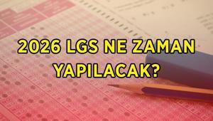 LGS SINAV TAKVİMİ 2026: LGS ne zaman, hangi gün yapılacak Liselere Geçiş Sistemi LGS sınavına kaç gün kaldı