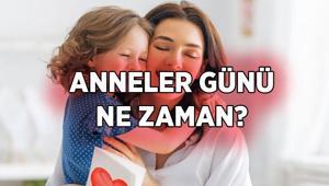 ANNELER GÜNÜ BU PAZAR MI 2026 Anneler Günü Ne Zaman, Hangi Tarihte Kutlanacak Anneler Günü Hediyesi Ne Alınır İşte Sürpriz Fikirler...