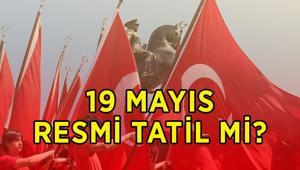 19 MAYIS RESMİ TATİL Mİ 19 Mayıs Atatürk’ü Anma, Gençlik ve Spor Bayramı ne zaman 18 Mayıs 2026 yarım gün mü, tam gün tatil mi