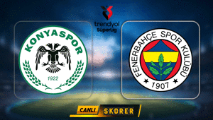 Konyaspor-Fenerbahçe maçı ne zaman, saat kaçta, hangi kanalda Muhtemel ilk 11ler