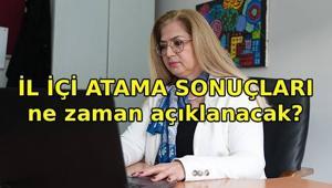 İL İÇİ ATAMA SONUÇLARI 2026: İl içi isteğe bağlı yer değiştirme sonuçları açıklandı mı, ne zaman açıklanacak İl içi tayin sonuçları sorgulama ekranı