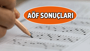 AÇIKÖĞRETİM 📍 AÖF sonuçları ne zaman açıklanacak 9-10 Mayıs Açıköğretim AÖF final sonuç tarihi belli mi