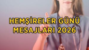 HEMŞİRELER GÜNÜ MESAJLARI 2026: En güzel, anlamlı, farklı, yeni hemşireler günü mesajları ve kutlama sözleri