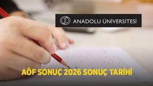 AÖF SONUÇ 2026 SONUÇ TARİHİ: AÖF Bahar Dönemi final sonuçları ne zaman açıklanacak AÖF sonuç sorgulama ekranı açıldı mı
