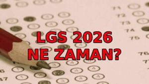 LGS GİRİŞ YERLERİ NE ZAMAN BELLİ OLACAK LGS sınavı ne zaman, hangi gün yapılacak LGS giriş belgesi bekleniyor...