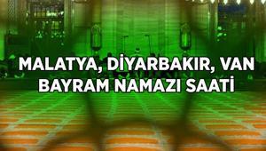 MALATYA DİYARBAKIR VAN BAYRAM NAMAZI SAAT KAÇTA Diyanet il il bayram namazı saatleri: Malatyada, Diyarbakırda, Vanda bayram namazı kaçta