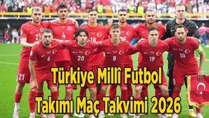 Türkiye Millî Futbol Takımı maç takvimi 2026: Türkiye’nin ABD, Paraguay ve Avustralya maçları ne zaman, saat kaçta, hangi statta oynanacak