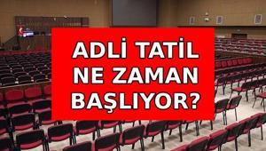 ADLİ TATİL NE ZAMAN Adli tatilde hangi davalar görülüyor Adli tatil takvimi 2026