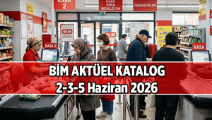 BİM AKTÜEL KATALOĞUNDA FİYAT - PERFORMANS ÜRÜNLERİ: 2 Haziran 2026 Salı ve 5 Haziran 2026 Cuma günü BİMe ne geliyor İşte yetişkin ve çocuklara hitap eden ürünler ve fiyatları