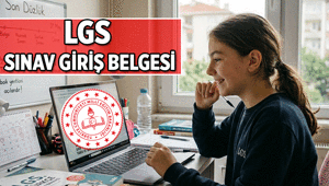 8. Sınıflar geri sayımda 📅 LGS sınav giriş belgesi açıklandı mı, ne zaman açıklanacak, belgeler nasıl alınır 2026 LGS sınav tarihi ne zaman, saat kaçta başlayacak İşte sözel ve sayısal alanda LGS sınav süresi