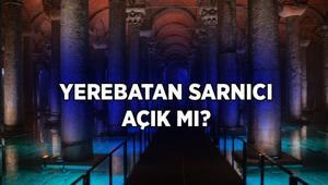 YEREBATAN SARNICI AÇIK MI, KAPALI MI 2026 Yerebatan Sarnıcı ziyaret saatleri son durum ne